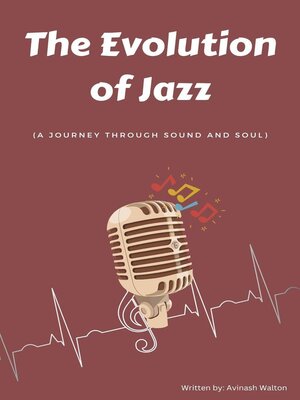 cover image of The Evolution of Jazz
